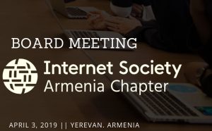 The Internet Society Armenia Chapter Board meeting